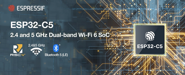 Introducing ESP32-C5 Espressif’s first Dual-Band Wi-Fi 6 MCU