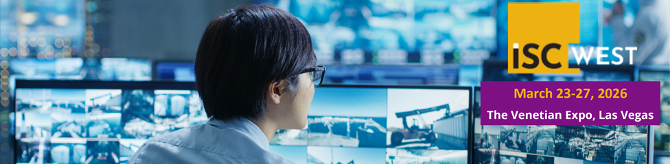 ISC West 2026: March 23-27, 2026, The Venetian Expo, Las Vegas (asian man monitoring security video dashboard)