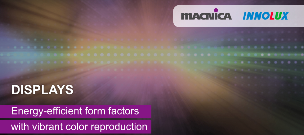 Displays: Energy-efficient form factors with vibrant color reproduction