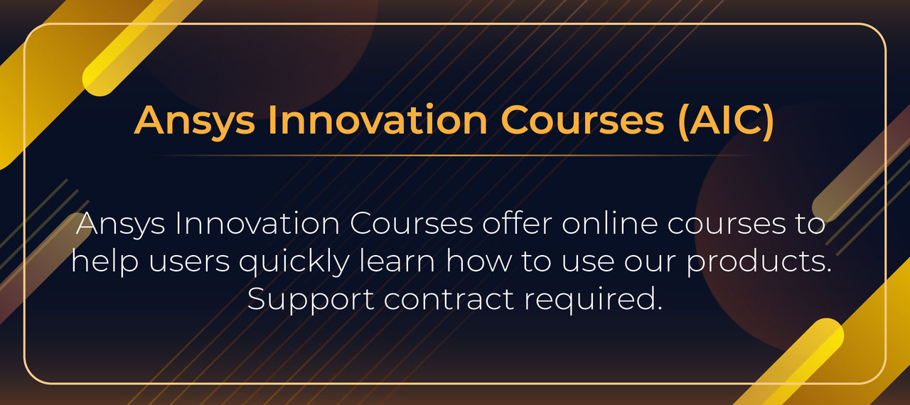 Ansys Innovation Courses (AIC)