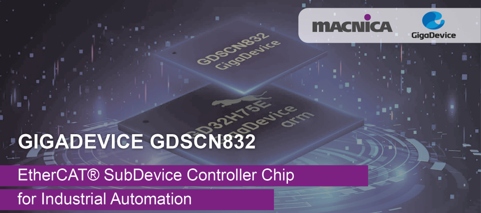 GigaDevice's Latest EtherCAT® SubDevice Controller Chip: A Game-Changer ...