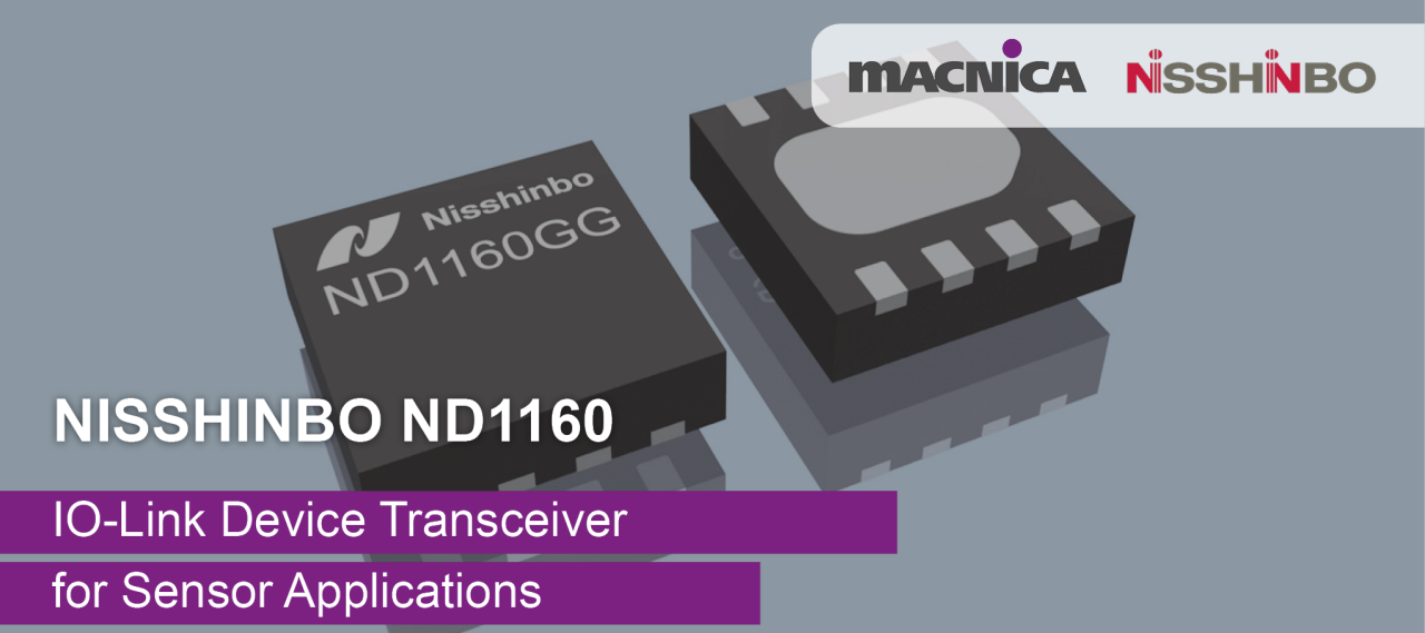 Nisshinbo ND1160, IO-Link Device Transceiver for Sensor Applications