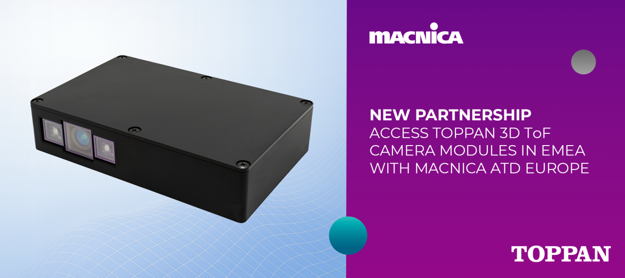 NEW PARTNERSHIP: TOPPAN 3D ToF Camera Modules